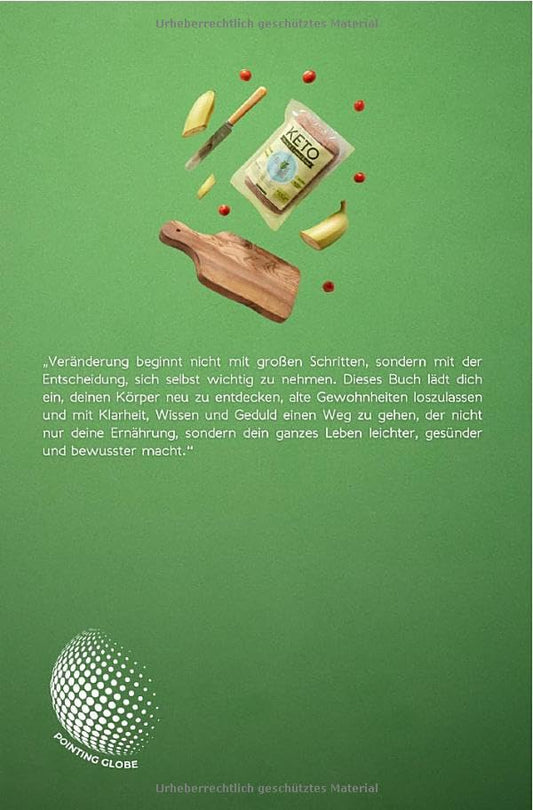 KETO TOTAL: Dein kompletter Leitfaden zu Ernährung, Gesundheit & Energie